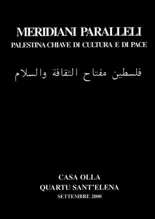 Catálogo de «Meridiani Paralleli». Casa Olla, Quartu Sant’Elena (Cagliari), septiembre de 2000